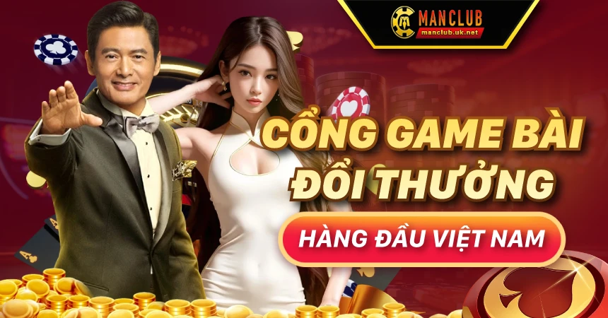 Manclub - game bài đổi thưởng